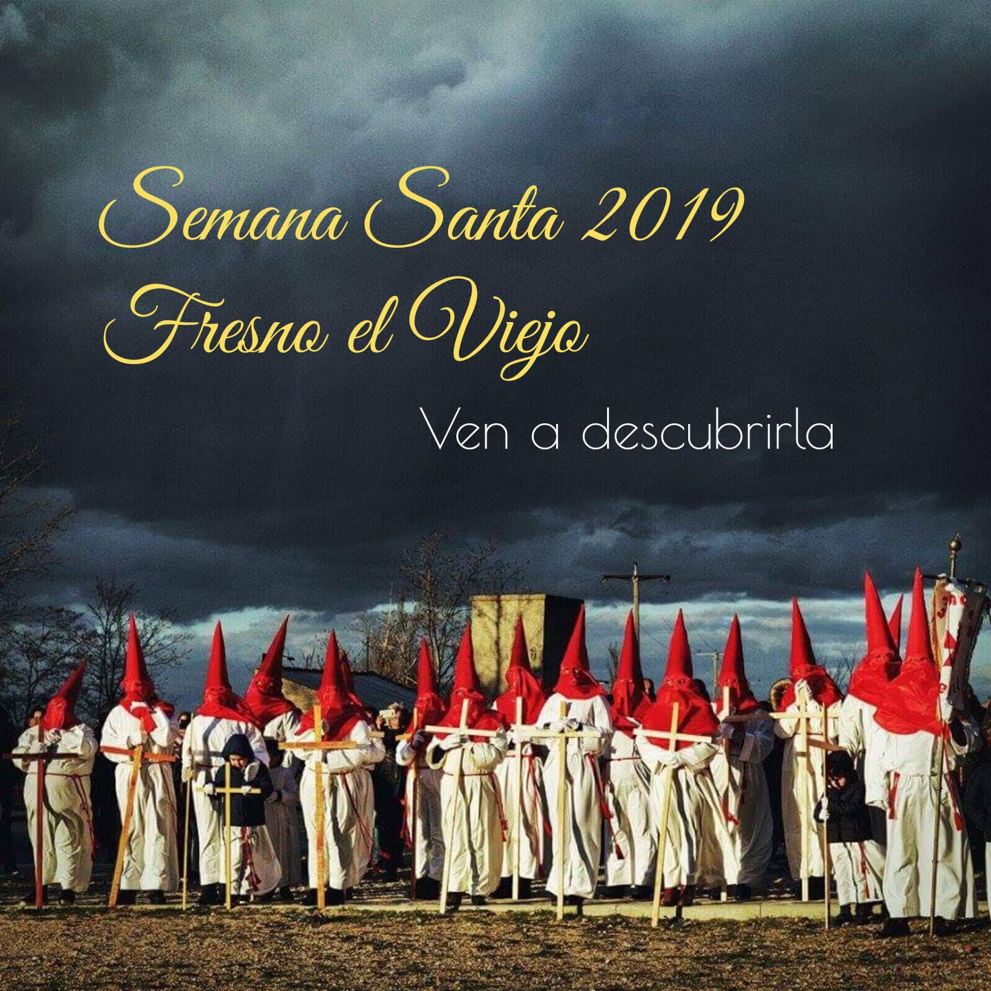 Semana Santa en Fresno el Viejo 2019 Fresno el Viejo